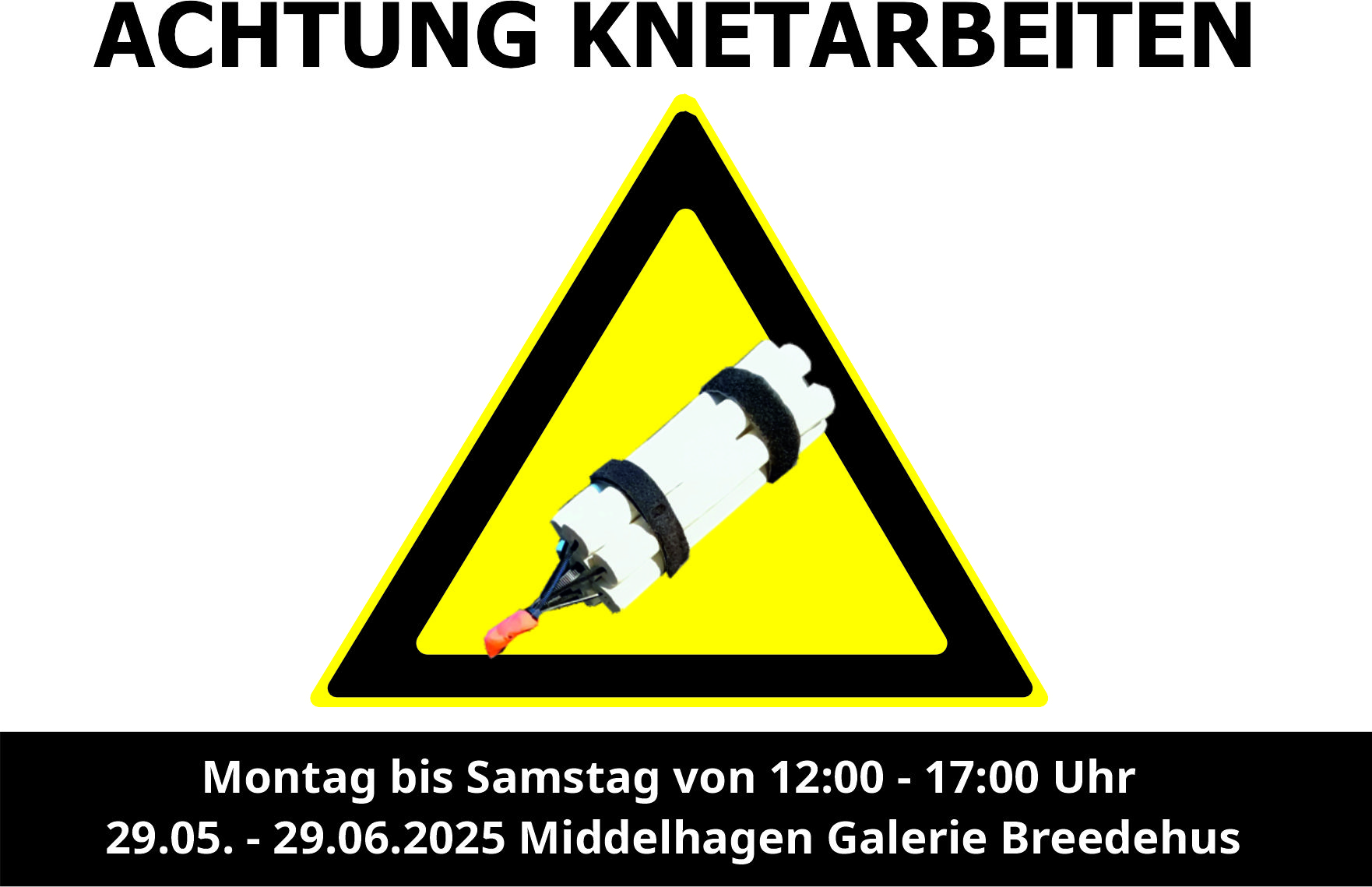Achtung Knetarbeiten